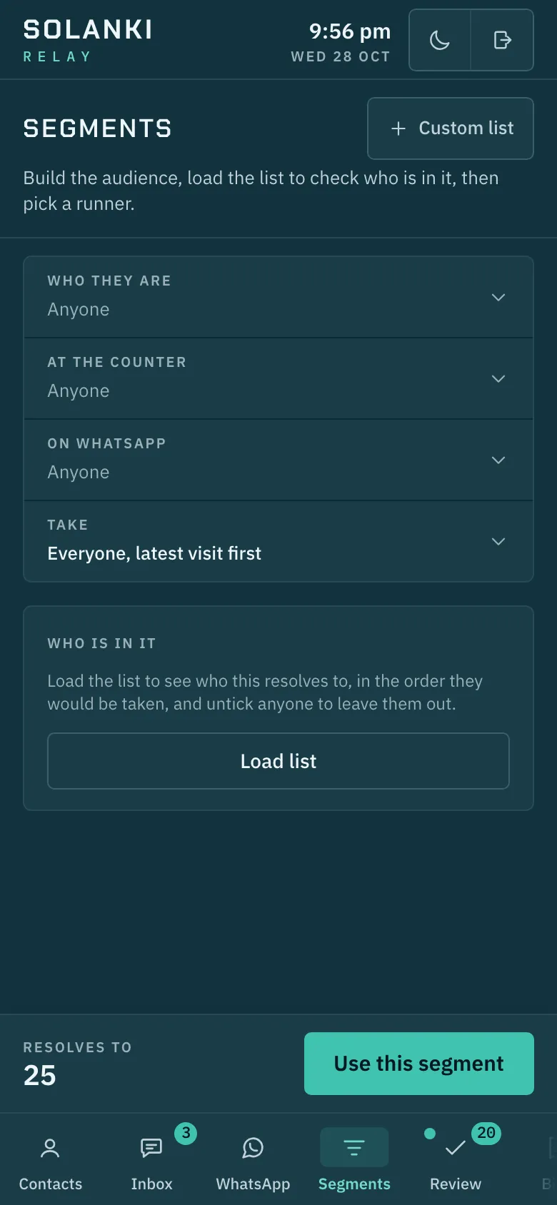 Segments. Who a message goes to, cut by who they are, what the counter knows and what WhatsApp knows.